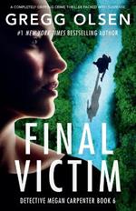 Final Victim: A completely gripping crime thriller packed with suspense
