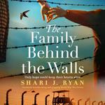 The Family Behind the Walls