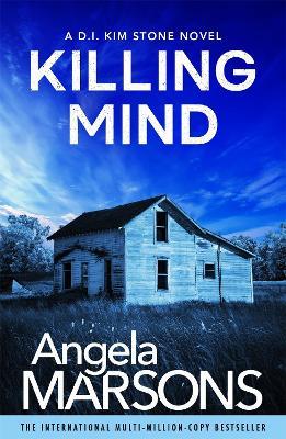 Killing Mind: An addictive and nail-biting crime thriller - Angela Marsons - cover