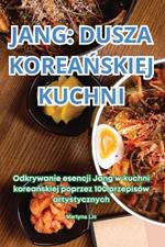 Jang Dusza KoreaNskiej Kuchni
