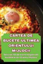 Cartea de Bucete Ultimea Orientului Mijlocii