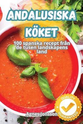 Andalusiska K?ket - Agnes Jonsson - cover