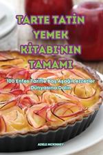 Tarte TatIn Yemek KItabi'nin Tamami