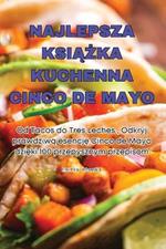 Najlepsza KsiAZka Kuchenna Cinco de Mayo