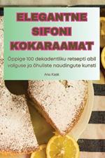 Elegantne Sifoni Kokaraamat
