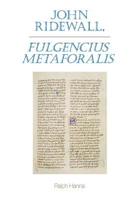 John Ridewall, Fulgentius metaforalis - Ralph Hanna - cover
