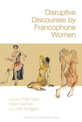Disruptive Discourses by Francophone Women - cover