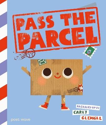 Pass the Parcel - Carly Gledhill - cover