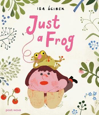 Just a Frog - Iga Ścibek - cover