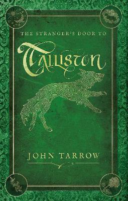 The Stranger’s Door To Talliston - John Tarrow - cover