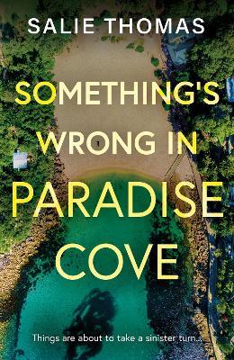 Something's Wrong in Paradise Cove - Salie Thomas - cover
