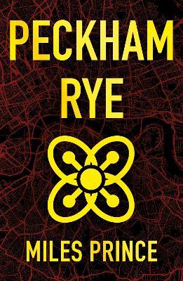 Peckham Rye - Miles Prince - cover