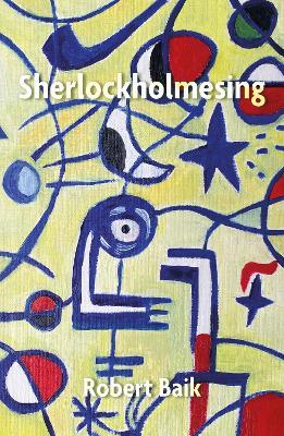 Sherlockholmesing - Robert Baik - cover