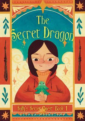The Secret Dragon - Esther Moonstomp - cover