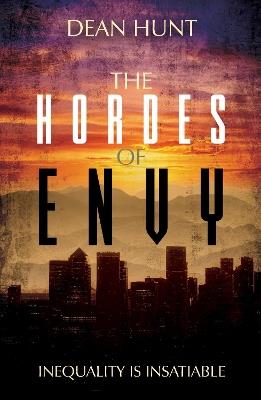 The Hordes of Envy - Dean Hunt - cover