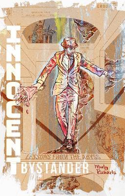 Innocent Bystander: Lessons from the abyss - Murfy Richards - cover