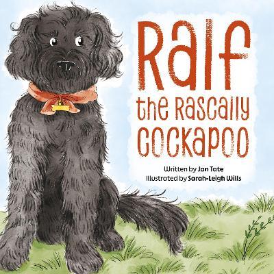 Ralf the Rascally Cockapoo - Jan Tate - cover