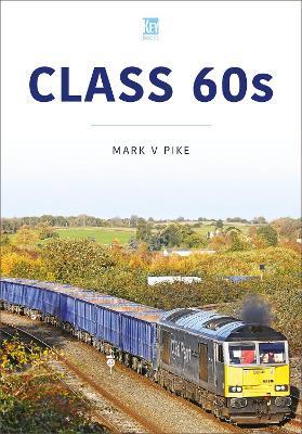 Class 60's - Mark Pike - cover