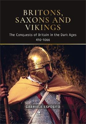 Britons, Saxons and Vikings - Gabriele Esposito - cover