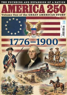 America 250: 1776-1900 - David Baker - cover