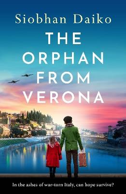 The Orphan from Verona - Siobhan Daiko - cover