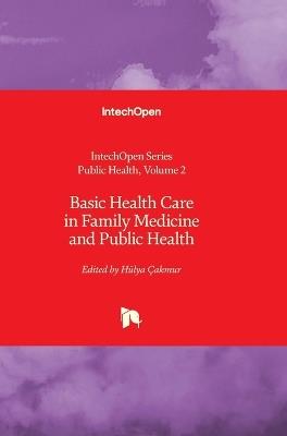 Basic Health Care in Family Medicine and Public Health - cover