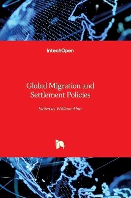 Global Migration and Settlement Policies - cover
