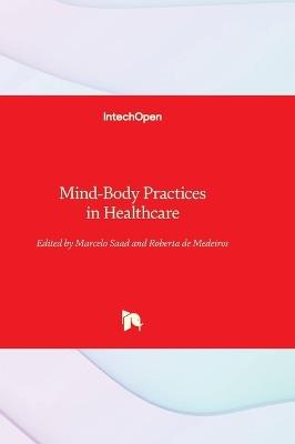 Mind-Body Practices in Healthcare - cover