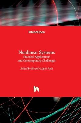 Nonlinear Systems - Practical Applications and Contemporary Challenges: Practical Applications and Contemporary Challenges - cover