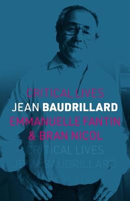 Jean Baudrillard - Emmanuelle Fantin,Bran Nicol - cover