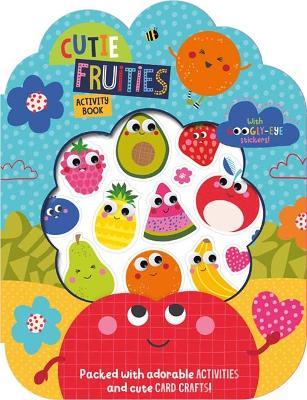 Cutie Fruities Activity Book - cover