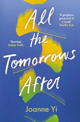 All the Tomorrows After - Joanne Yi - cover