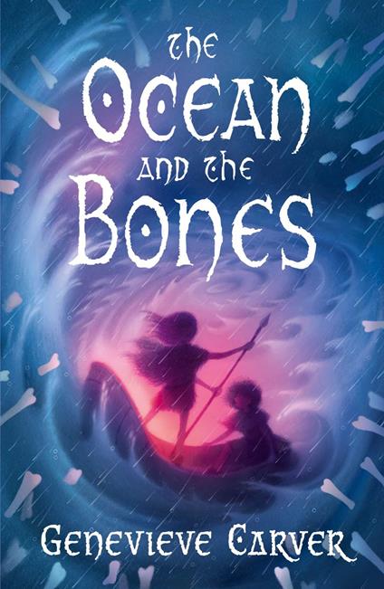 The Ocean and the Bones - Genevieve Carver - ebook