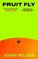 Libro in inglese Fruit Fly: A BBC MUST-READ BOOK 2026 Josh Silver