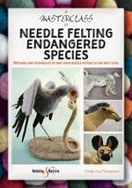 A Masterclass in needle felting endangered species