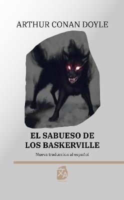 El sabueso de los Baskerville: Nueva traducción al español - Arthur Conan Doyle - cover