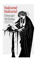 Salomé - Salomé: Texto paralelo bilingüe - Édition bilingue: Francés - Español / Français - Espagnol