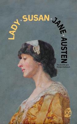 Lady Susan: Nueva traducción al español - Jane Austen - cover