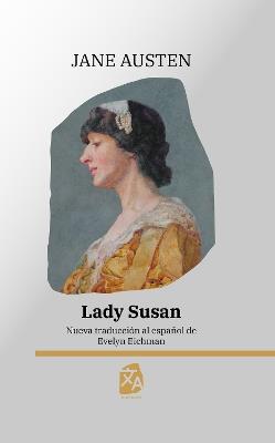 Lady Susan: Nueva traducción al español - Jane Austen - cover
