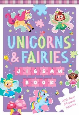 Unicorns & Fairies Jigsaw Book - Igloo Books Ltd - cover