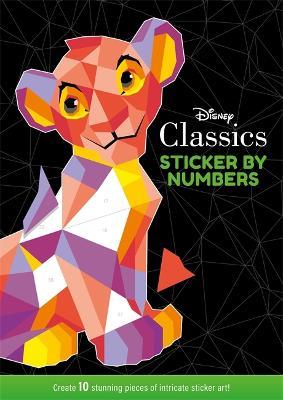 Disney Classics: Sticker By Numbers - Walt Disney - cover