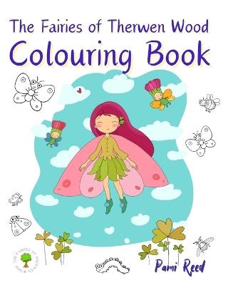 The Fairies of Therwen Wood Colouring Book - Pami Reed - cover
