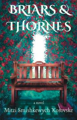 Briars and Thornes - Mitzi Smishkewych Kosovske - cover