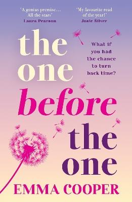The One Before the One: Discover a BRAND NEW beautifully heartbreaking read from Emma Cooper for 2025 - Emma Cooper - cover