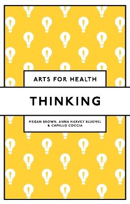 Thinking - Megan E.L. Brown,Anna Harvey Bluemel,Camillo Coccia - cover