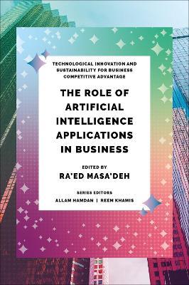 The Role of Artificial Intelligence Applications in Business - cover