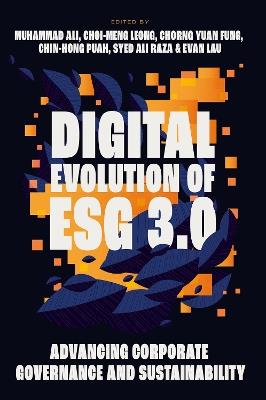 Digital Evolution of ESG 3.0: Advancing Corporate Governance and Sustainability - cover