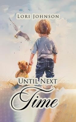 Until Next Time - Lori Johnson - cover