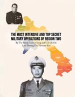 The Most Intensive and Top Secret Military Operations of Region Two