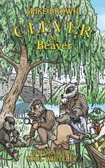Clever Mr. Beaver